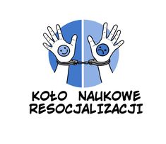 logo koła resocjalizacji, dwie ręce związane kajdankami na niebieskimm tle