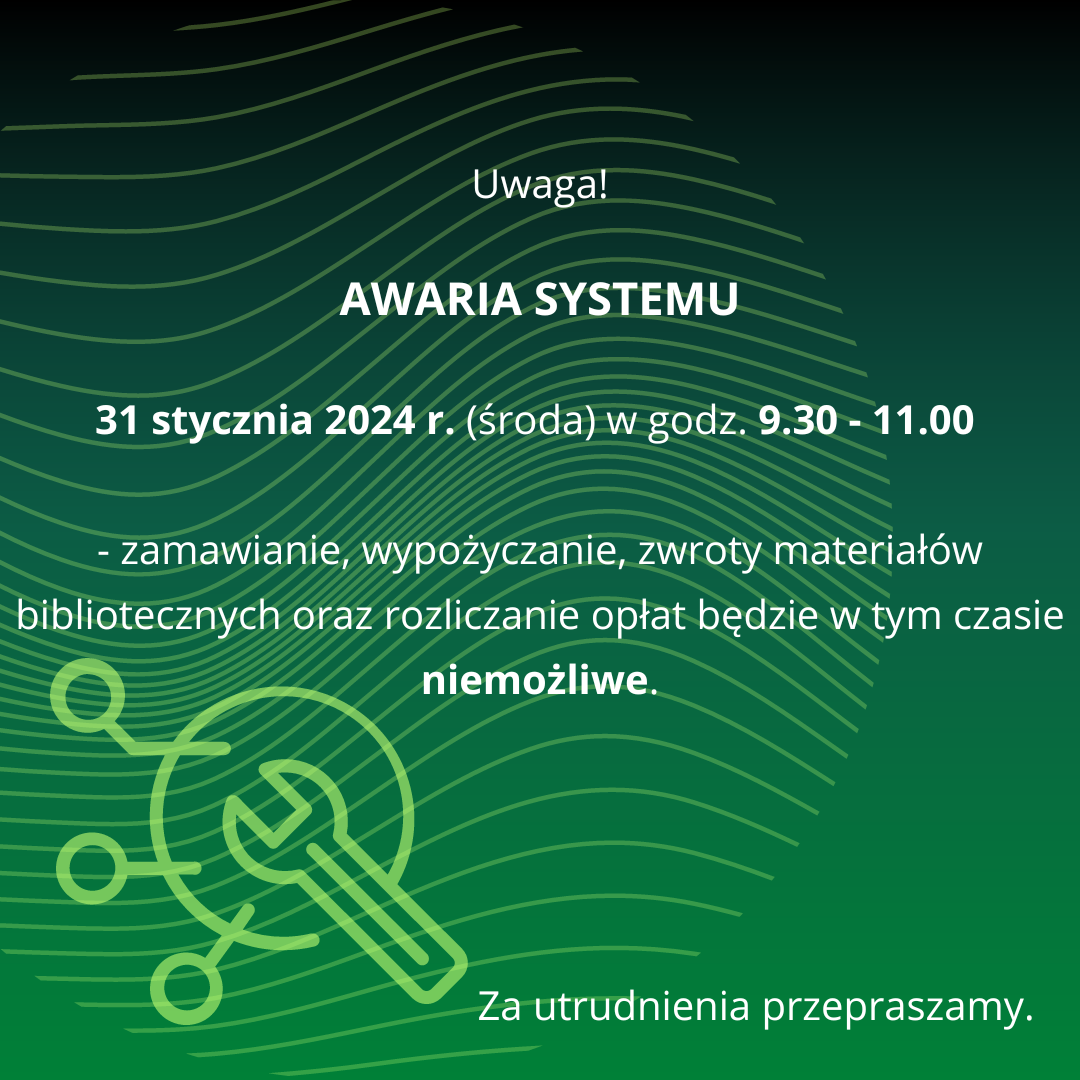 awaria systemu 31.01.2024