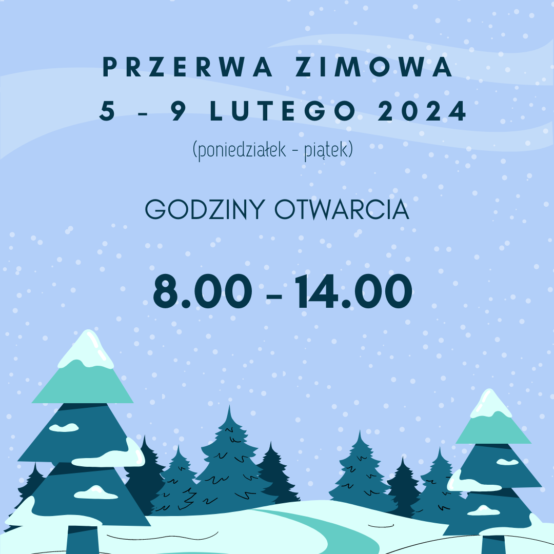 W dniach 5-9 lutego 2024 Biblioteka otwarta w godzinach od 8 do 14.